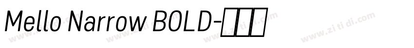 Mello Narrow BOLD字体转换
